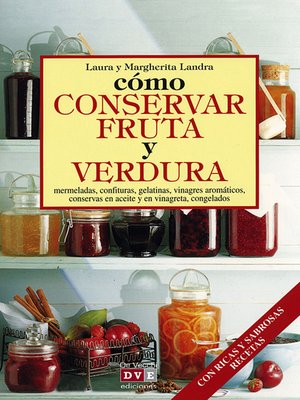 cover image of Cómo conservar fruta y verdura